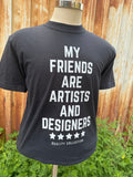 "My Friends" T-Shirt